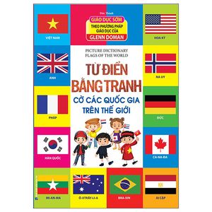 từ điển bằng tranh - cờ các quốc gia trên thế giới (tái bản 2023)