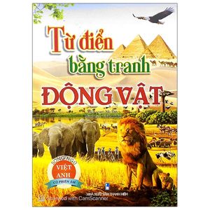 từ điển bằng tranh động vật - song ngữ việt - anh (có phiên âm)