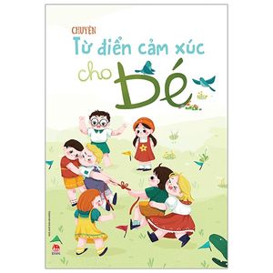 từ điển cảm xúc cho bé