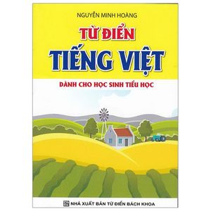 từ điển tiếng việt dành cho học sinh tiểu học