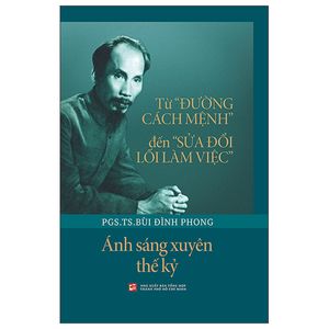 từ "đường cách mệnh" đến "sửa đổi lối làm việc"