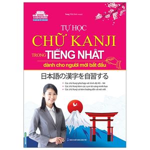 tự học chữ kanji trong tiếng nhật dành cho người mới bắt đầu