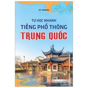 tự học nhanh tiếng phổ thông trung quốc