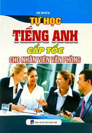 tự học tiếng anh cấp tốc cho nhân viên văn phòng