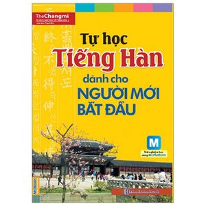 tự học tiếng hàn dành cho người mới bắt đầu (tái bản 2023)