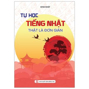 tự học tiếng nhật thật đơn giản