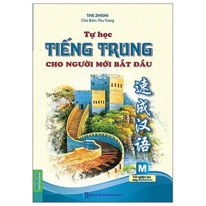 tự học tiếng trung cho người mới bắt đầu (tái bản 2023)