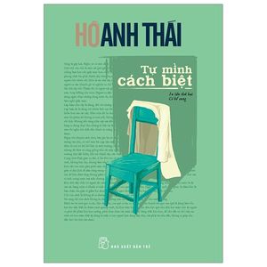 tự mình cách biệt (tái bản 2019)