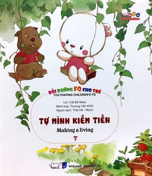 tự mình kiếm tiền (song ngữ) - bồi dưỡng fq cho trẻ 7