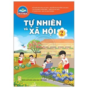 tự nhiên và xã hội 2 (chân trời sáng tạo) (2023)