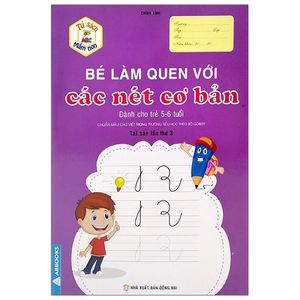 tủ sách mầm non - bé làm quen với các nét cơ bản (dành cho trẻ 5-6 tuổi)