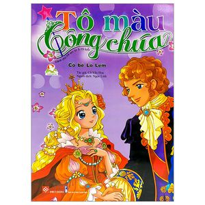 tủ sách sáng tạo - tô màu công chúa - cô bé lọ lem (dành cho trẻ em từ 5-15 tuổi)