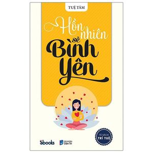 tủ sách trí tuệ - hồn nhiên sẽ bình yên