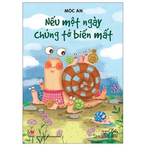 tủ sách tuổi thần tiên - nếu một ngày chúng tớ biến mất