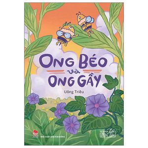 tủ sách tuổi thần tiên - ong béo và ong gầy