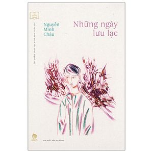 tủ sách vàng - tác phẩm chọn lọc dành cho thiếu nhi: những ngày lưu lạc