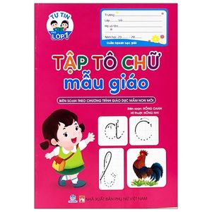 tự tin vào lớp 1 - tập tô chữ mẫu giáo