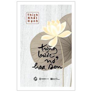 từng bước nở hoa sen (tái bản 2019)