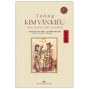 tuồng kim vân kiều - bản sách đẹp - bìa cứng - kèm chữ ký tác giả, triện văn sử tinh hoa và đánh số bản (ngẫu nhiên)