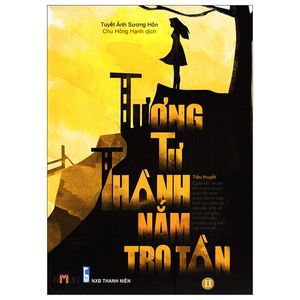 tương tư thành nắm tro tàn - tập 2