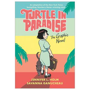 turtle in paradise: the graphic novel