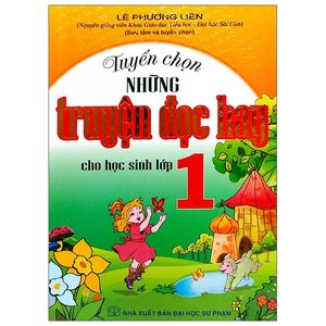 tuyển chọn những truyện đọc hay cho học sinh lớp 1