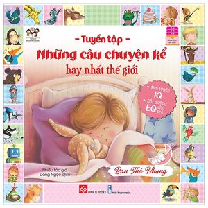 tuyển tập những câu chuyện kể hay nhất thế giới - bạn thỏ nhung