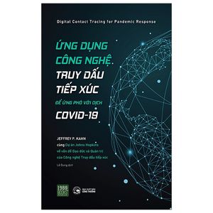 ứng dụng công nghệ truy dấu tiếp xúc để ứng phó với covid-19