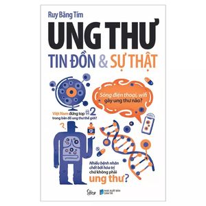 ung thư: tin đồn và sự thật