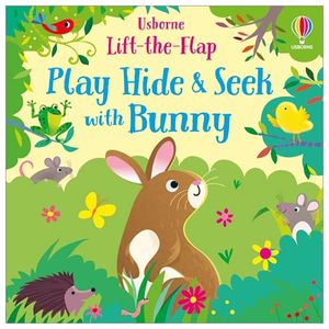 usborne lift-the-flap: play hide & seek with bunny