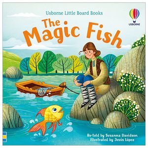 usborne little board books: the magic fish