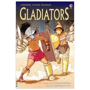 usborne young reading series 3: gladiators