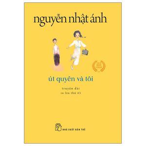 út quyên và tôi (tái bản 2022)