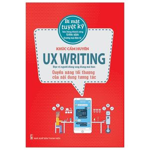 ux writing - quyền năng tối thượng của nội dung tương tác