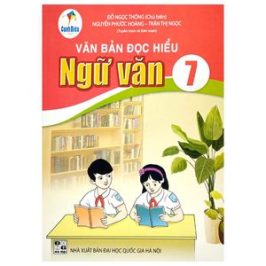 văn bản đọc hiểu ngữ văn 7 (cánh diều)