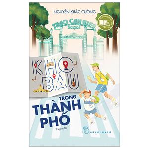 văn học thiếu nhi - kho báu trong thành phố