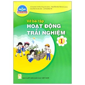 vbt hoạt động trải nghiệm 1 (chân trời sáng tạo) (2023)