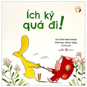 vịt và chấm - ích kỷ quá đi!