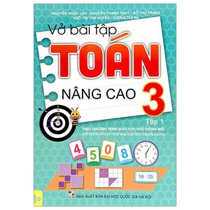 vở bài tập toán nâng cao 3 - tập 1 (biên soạn theo chương trình giáo dục phổ thông mới)