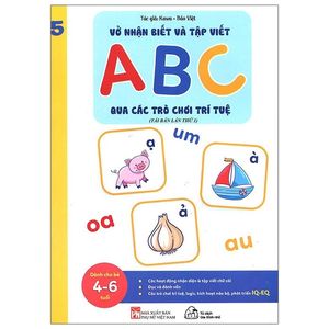 vở nhận biết và tập viết abc qua các trò chơi trí tuệ - tập 5