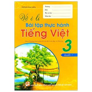 vở ô li bài tập thực hành tiếng việt 3 - quyển 1