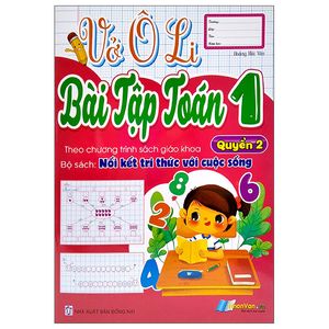 vở ô li bài tập toán 1 - quyển 2 (theo kết nối tri thức với cuộc sống)