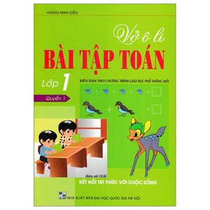 vở ô li bài tập toán lớp 1 - quyển 1 (bám sát sgk kết nối tri thức với cuộc sống)