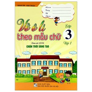 vở ô li theo mẫu chữ 3 - tập 1 (bám sát sgk chân trời sáng tạo)