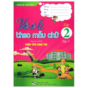 vở ô li theo mẫu chữ lớp 2 - tập 1 (bám sát sgk chân trời sáng tạo)