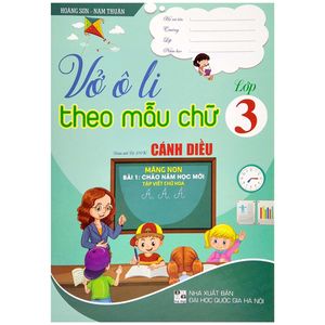 vở ô li theo mẫu chữ lớp 3 (bám sát bộ sgk cánh diều)