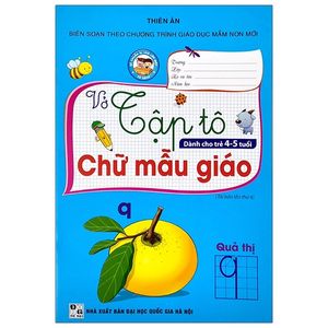 vở tập tô chữ mẫu giáo (dành cho trẻ 4-5 tuổi)