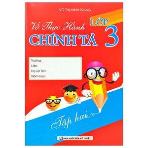 vở thực hành chính tả 3 - tập 2