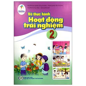 vở thực hành hoạt động trải nghiệm 2 (cánh diều) (2023)