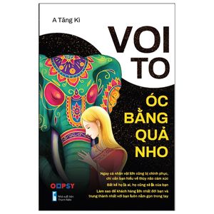 voi to óc bằng quả nho